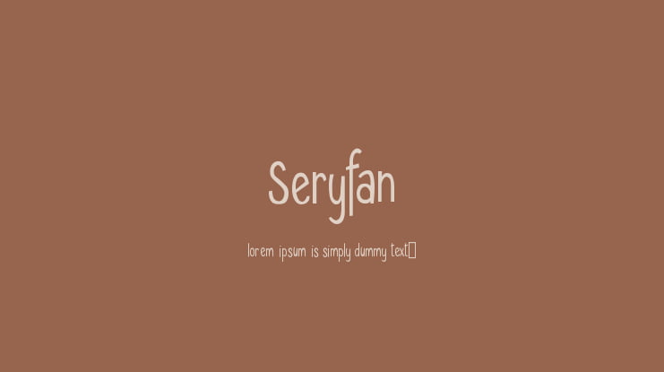 Seryfan Font Family