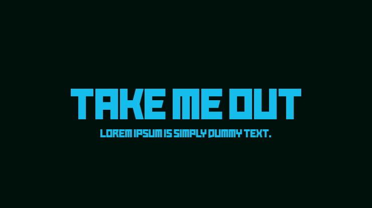 Take Me Out Font