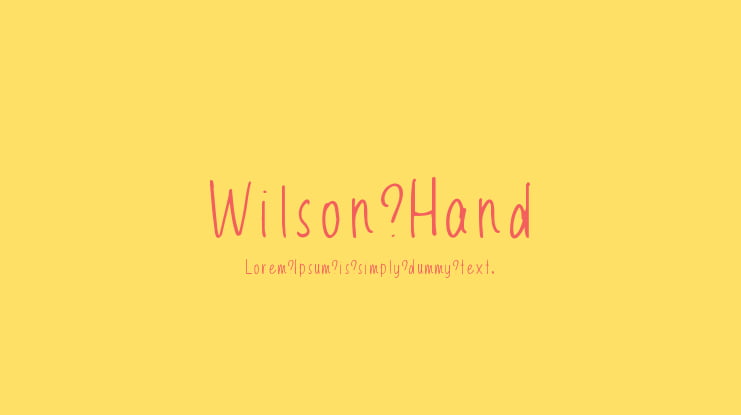 Wilson Hand Font Family