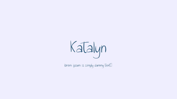Katalyn Font