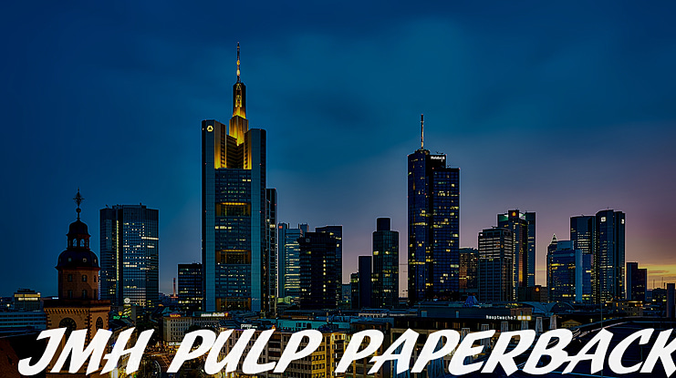 JMH Pulp Paperback Font Family