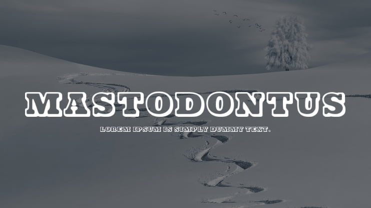 Mastodontus Font