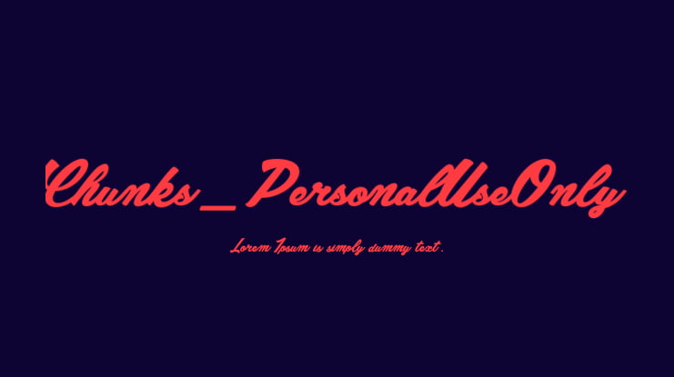Chunks_PersonalUseOnly Font