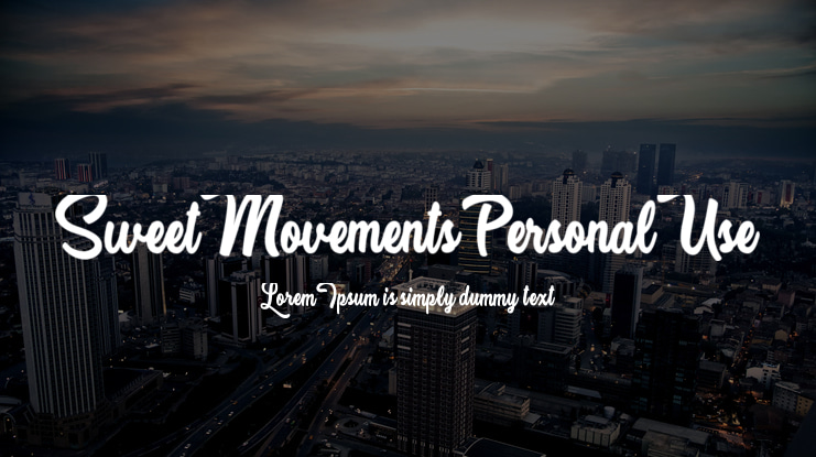 Sweet Movements Personal Use Font