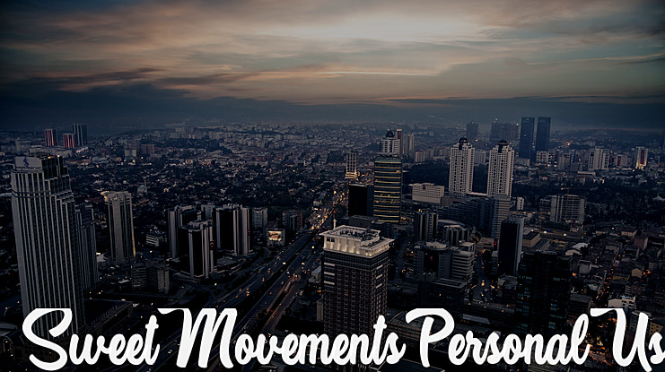 Sweet Movements Personal Use Font