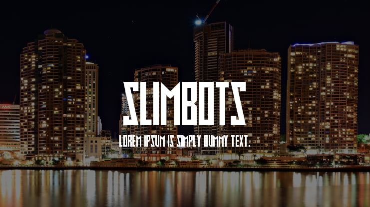 Slimbots Font Family
