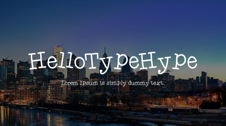 HelloTypeHype Font