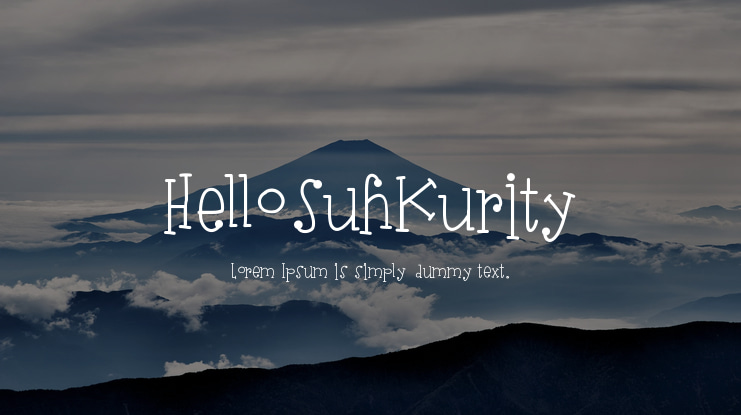 HelloSuhKurity Font