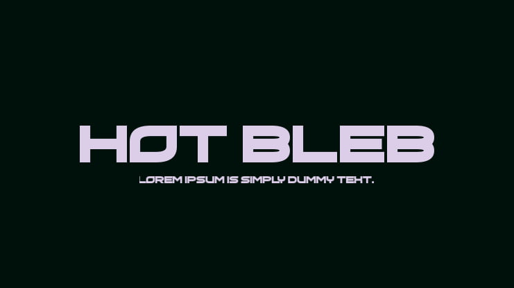 Hot Bleb Font