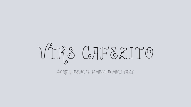Vtks Cafezito Font