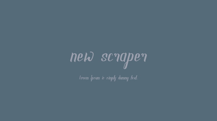 new scraper Font