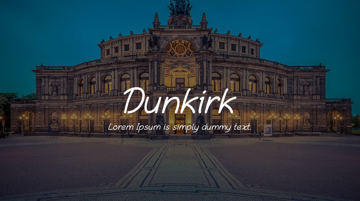 Dunkirk Font