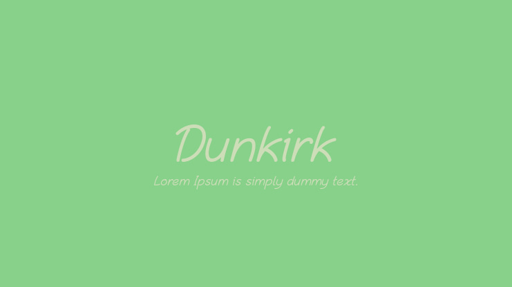 Dunkirk Font