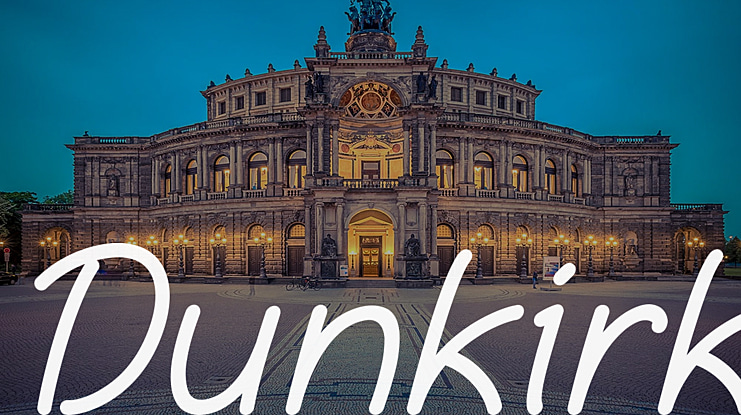 Dunkirk Font