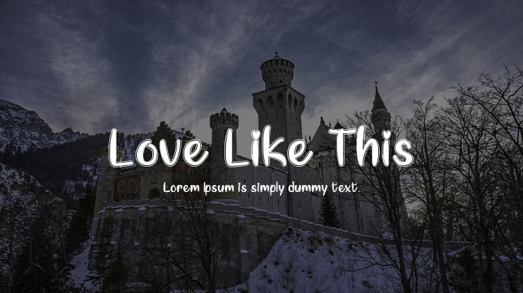 Love Like This Font Family