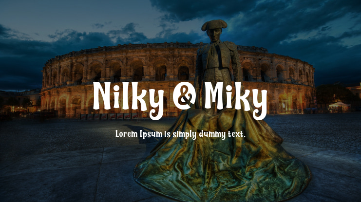 Nilky & Miky Font