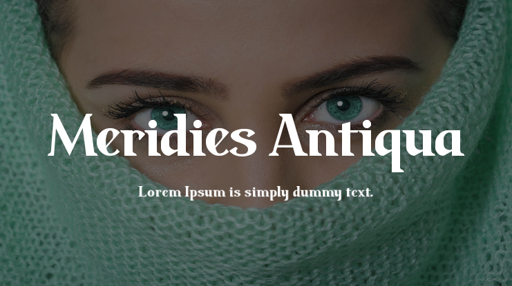 Meridies Antiqua Font