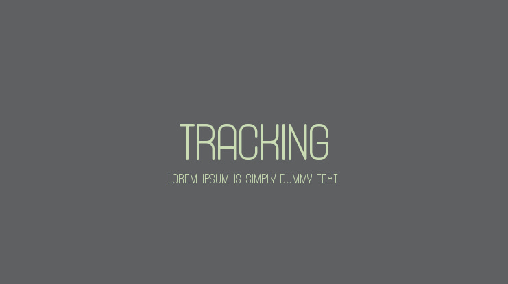 Tracking Font Family