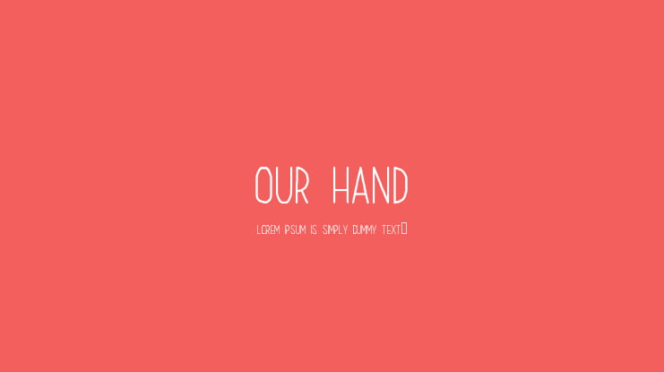 Our Hand Font