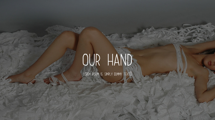 Our Hand Font