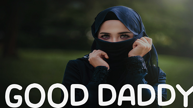 GOOD DADDY Font