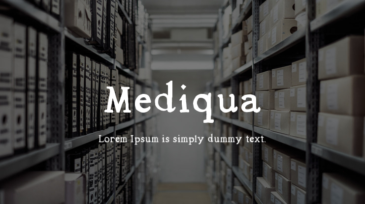 Mediqua Font