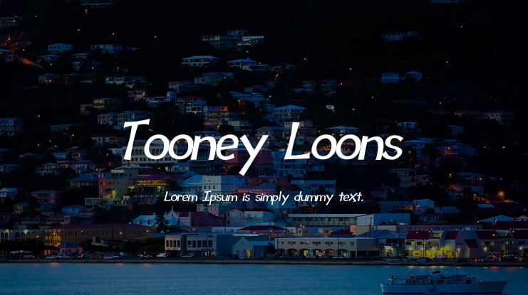 Tooney Loons Font Family