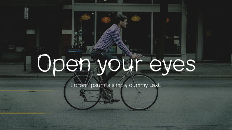 Open your eyes Font