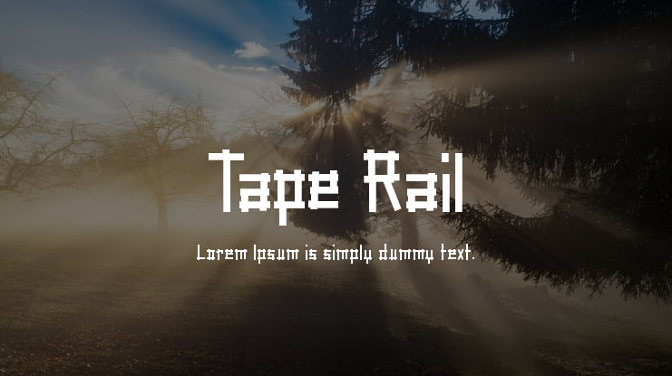 Tape Rail Font