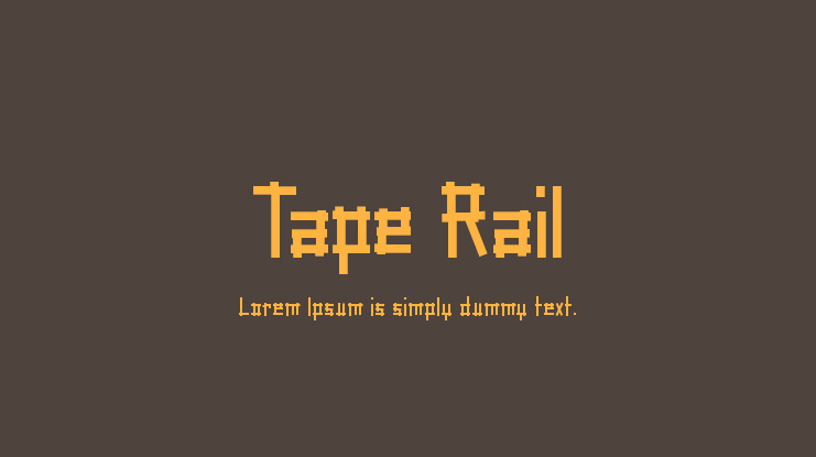 Tape Rail Font