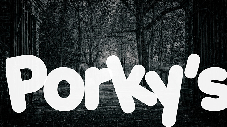 Porky's Font Family