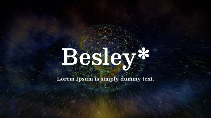Besley* Font Family