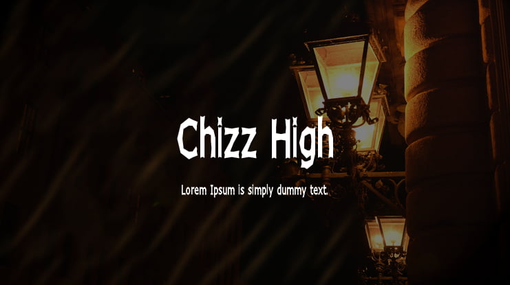 Chizz High Font Family