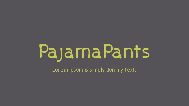 PajamaPants Font Family