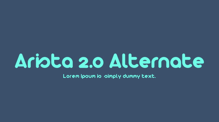 Arista 2.0 Alternate Font Family