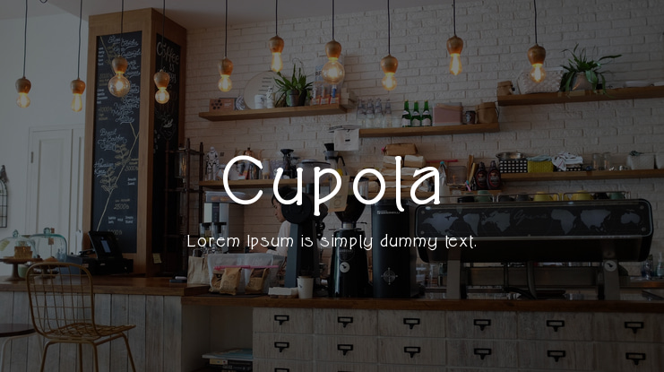 Cupola Font Family