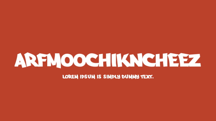 Arfmoochikncheez Font