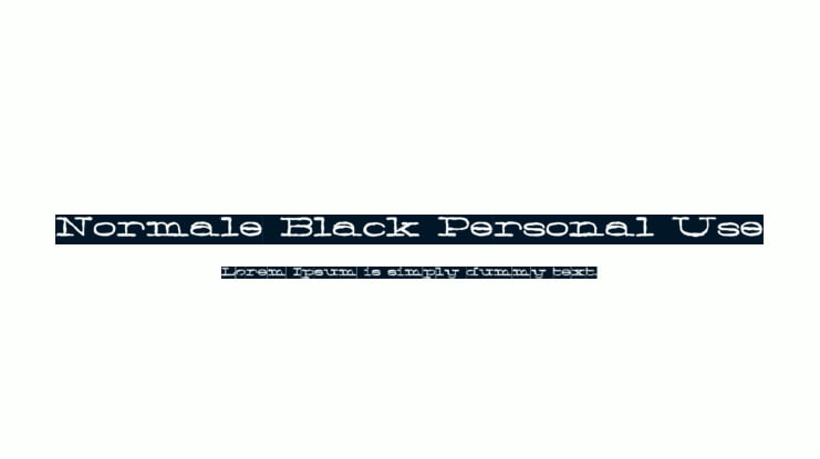 Normale Black Personal Use Font Family