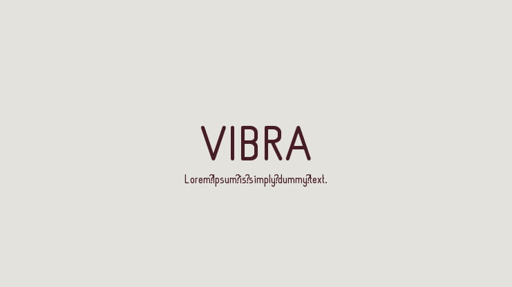 VIBRA Font