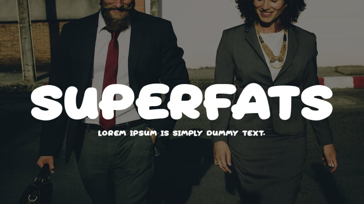 Superfats Font Family