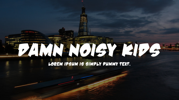 Damn Noisy Kids Font