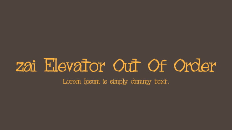 zai Elevator Out Of Order Font