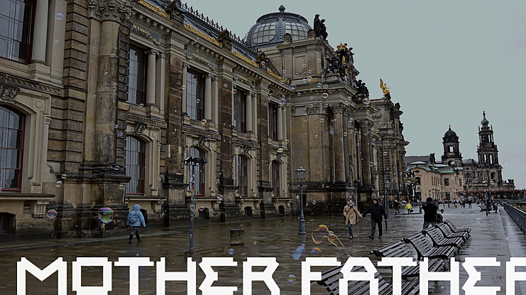 MOTHER FATHER Font