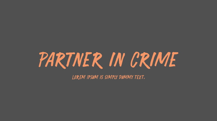 Partner in Crime Font