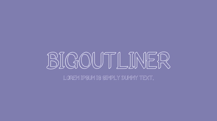 Bigoutliner Font