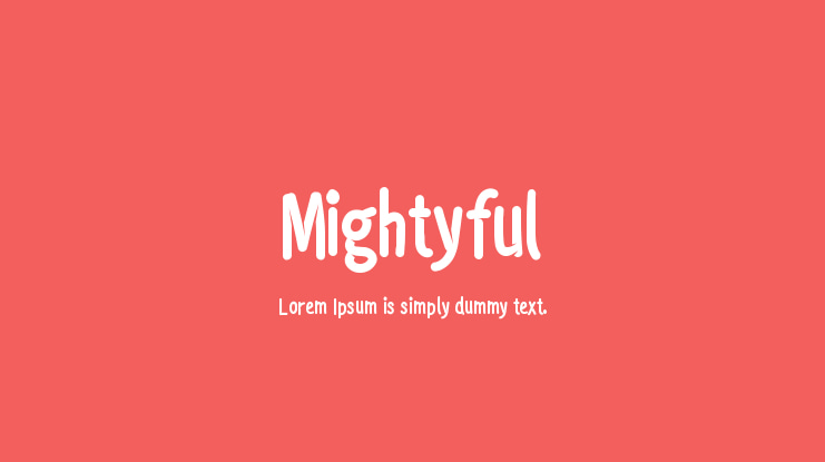 Mightyful Font