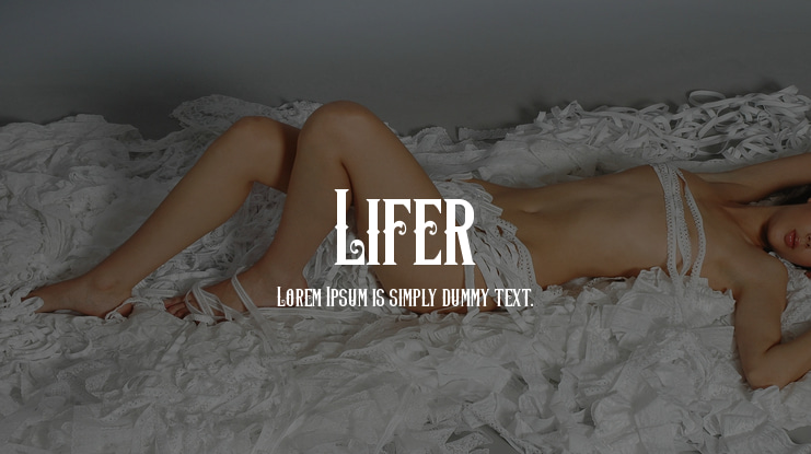 Lifer Font