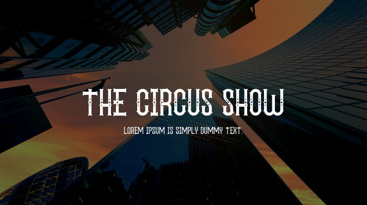 The Circus Show Font