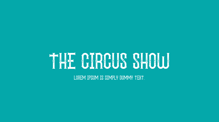 The Circus Show Font