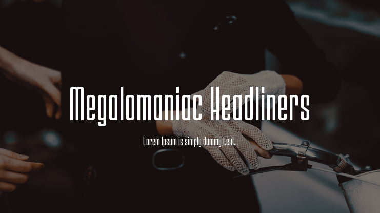 Megalomaniac Headliners Font